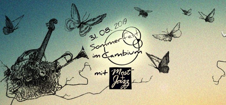 Most + Jazz und Cambium Sommerfest am 31. August